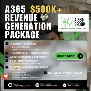 A365 $500K+ Revenue Generation PACKAGE